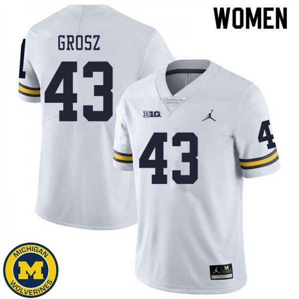 Women Michigan Wolverines #43 Tyler Grosz White Official Game Jersey